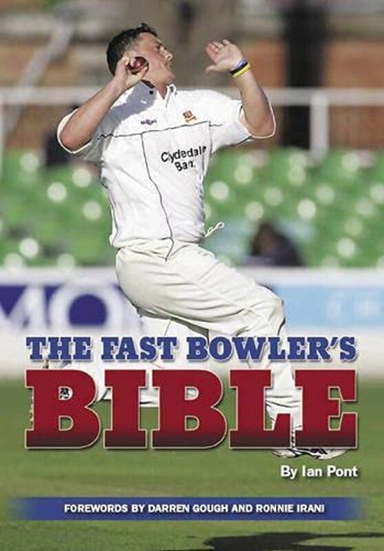 The Fast Bowlers Bible , Paperback by Pont, Ian