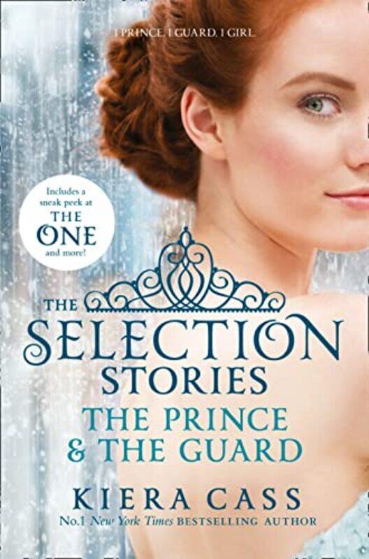 

The Selection Stories The Prince and The Guard by Kiera Cass-Paperback