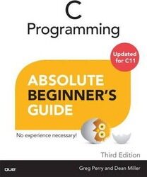 C Programming Absolute Beginner's Guide, Paperback Book, By: Greg Perry