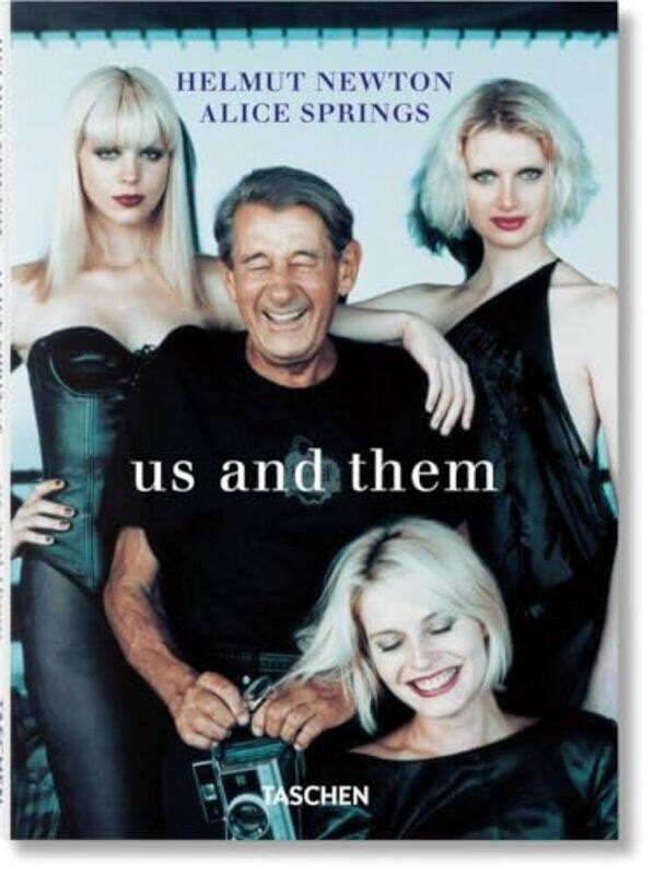 

Helmut Newton And Alice Springs Us And Them,Hardcover By Harder, Matthias - Newton, Helmut - Newton, June