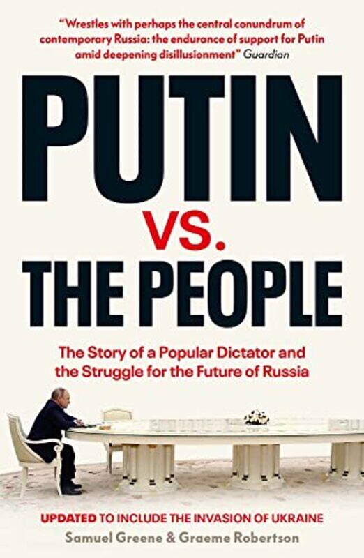 

Putin vs the People by Samuel A GreeneGraeme B Robertson-Paperback