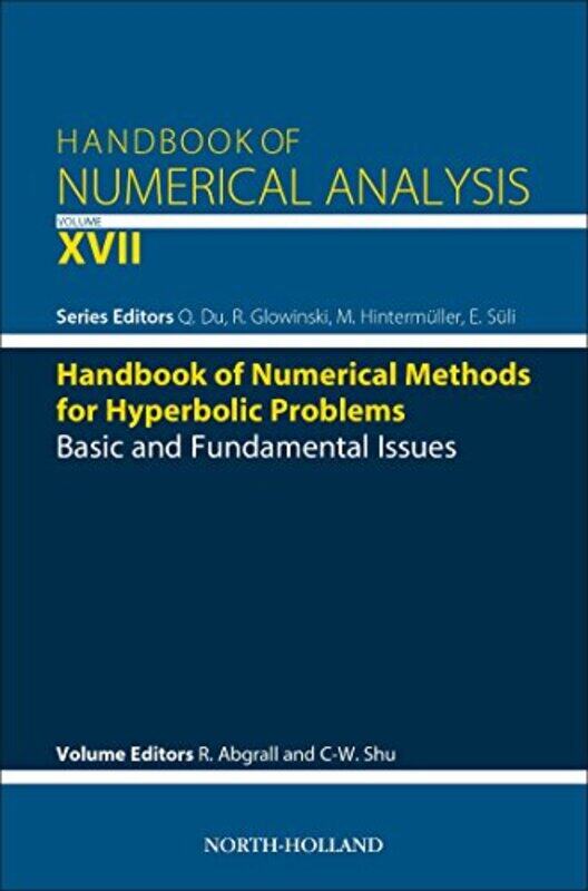 

Handbook of Numerical Methods for Hyperbolic Problems by Mirjam ZadoffKarolina Kuhn-Hardcover