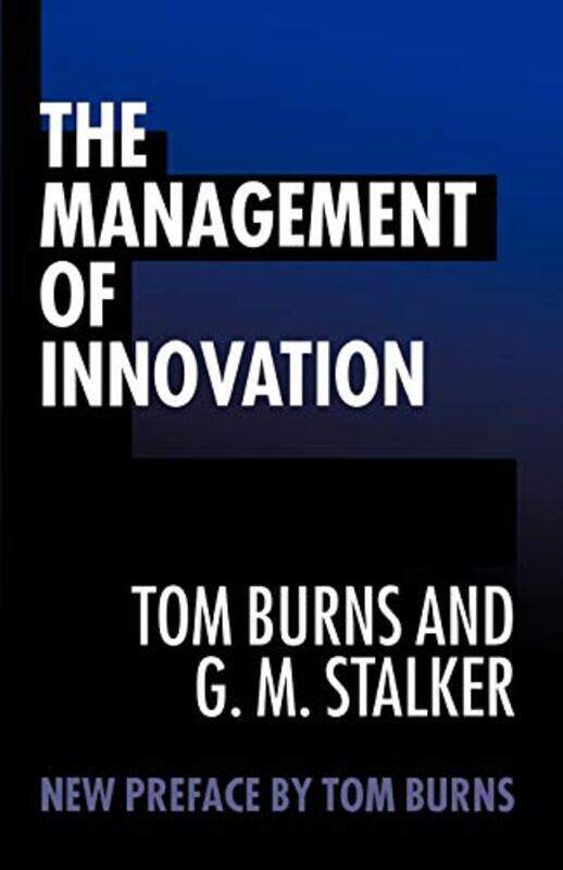 

The Management Of Innovation by Tom Burns - Paperback