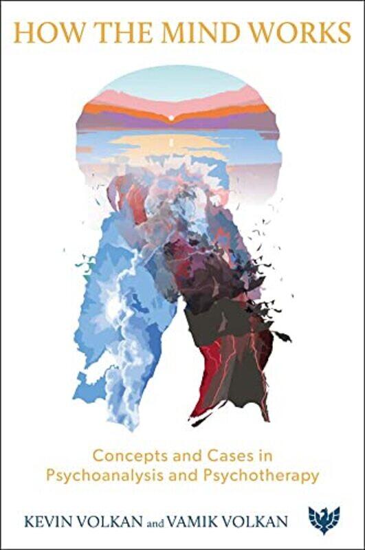 

How the Mind Works by Kevin VolkanVamik Volkan-Paperback