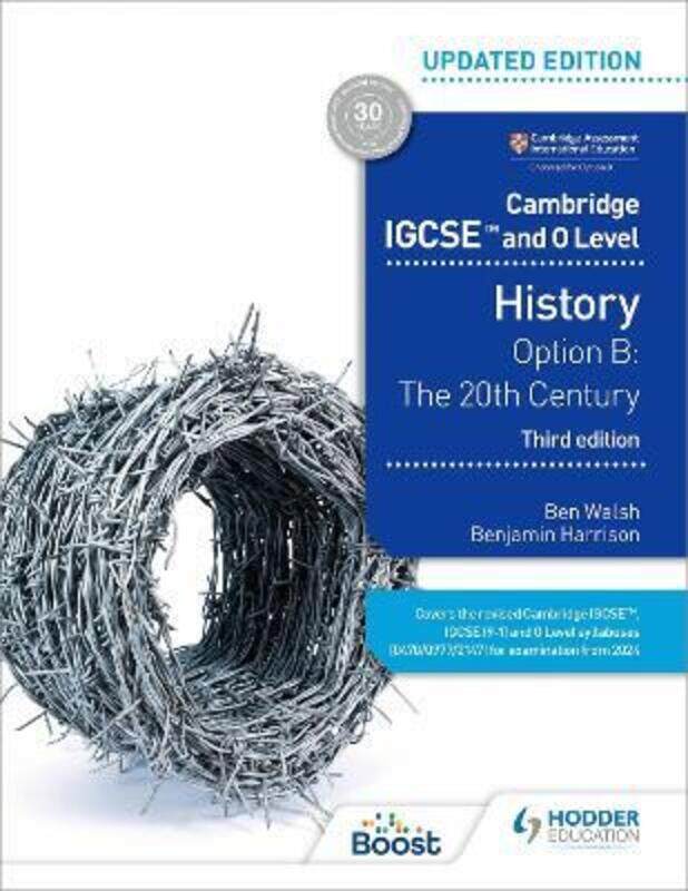 

Cambridge IGCSE and O Level History 3rd Edition: Option B: The 20th century.paperback,By :Ben Walsh