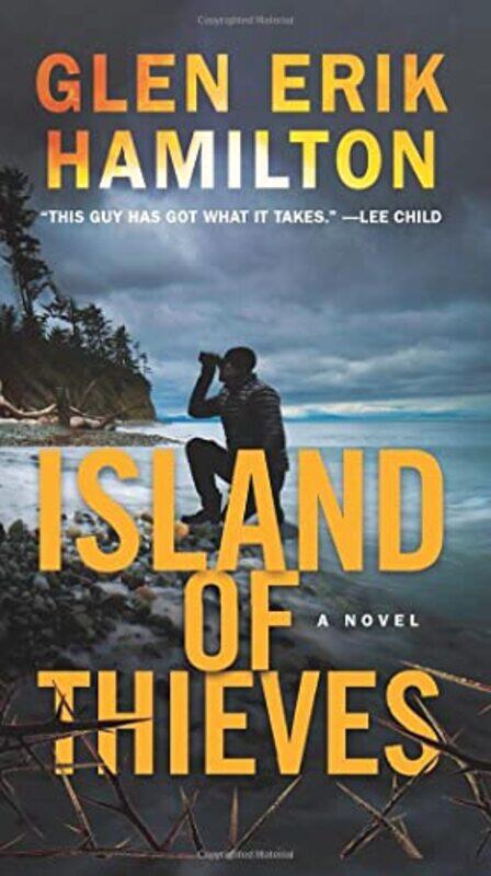 

Island Of Thieves by Glen Erik Hamilton-Paperback