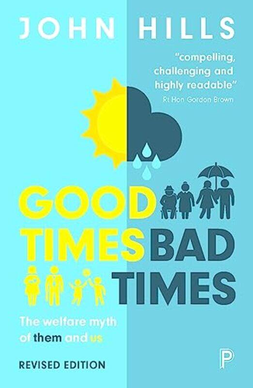 

Good Times Bad Times by Ted J KaptchukTed Kaptchuk-Paperback