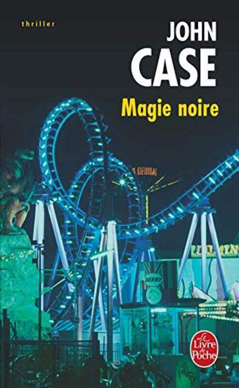 

Magie noire,Paperback,By:John Case