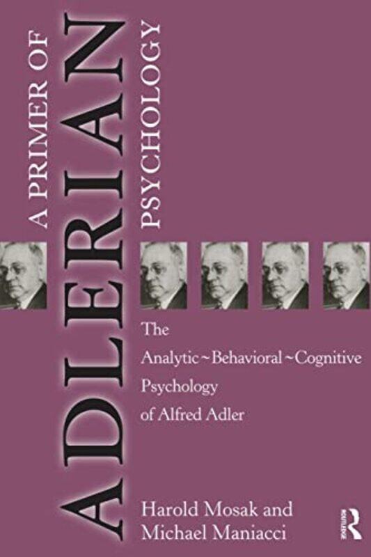 

Primer of Adlerian Psychology by Silvio Vaz Jr-Paperback