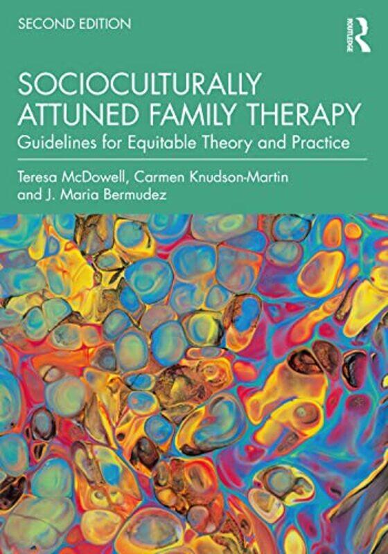 

Socioculturally Attuned Family Therapy by Mark Huckvale-Paperback