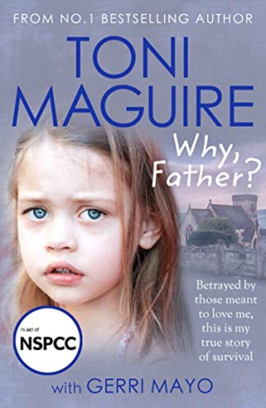 

Why Father by Toni Maguire-Paperback