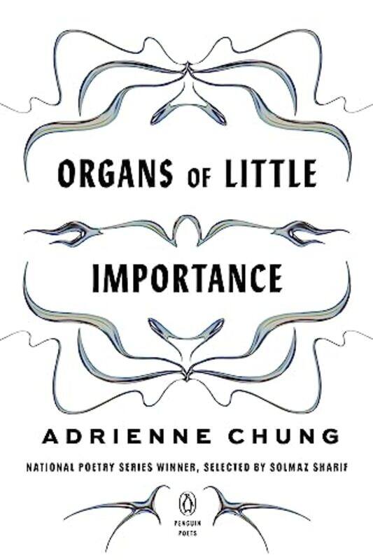 

Organs Of Little Importance by Adrienne Chung-Paperback