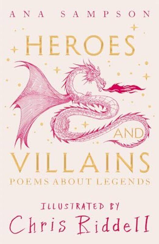 

Heroes And Villains Poems About Legends By Sampson, Ana - Riddell, Chris Hardcover