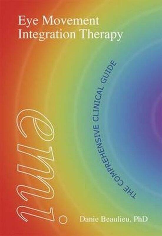 

Eye Movement Integration Therapy by Roberto RoccoGabriel Silvestre-Paperback