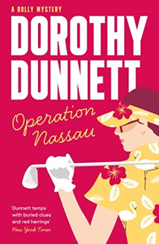 

Operation Nassau by Dorothy Dunnett-Paperback