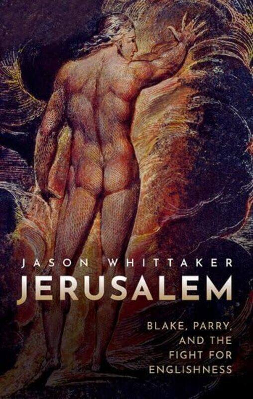 

Jerusalem by Jason Head of the School of English and Journalism, University of Lincoln Whittaker-Hardcover