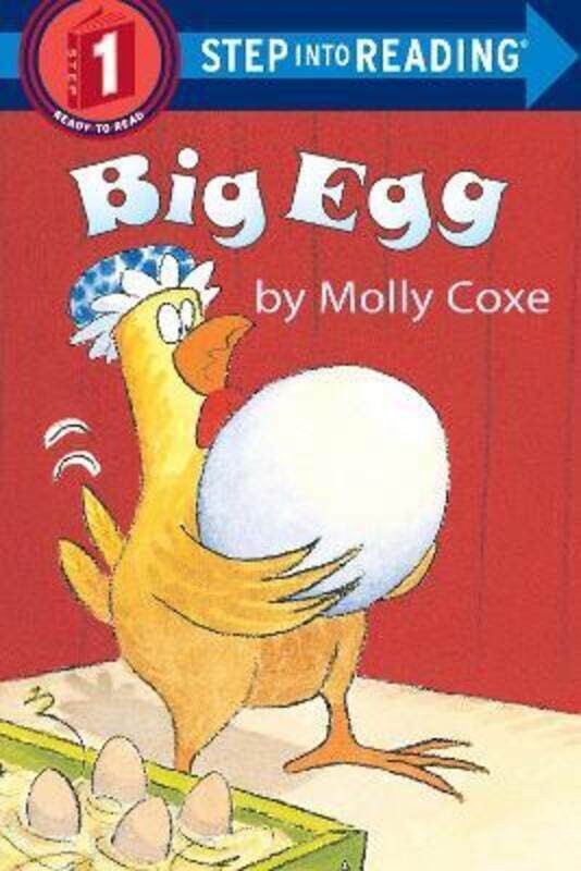 

Big Egg Step Into Reading Lvl 1.paperback,By :Coxe, Molly