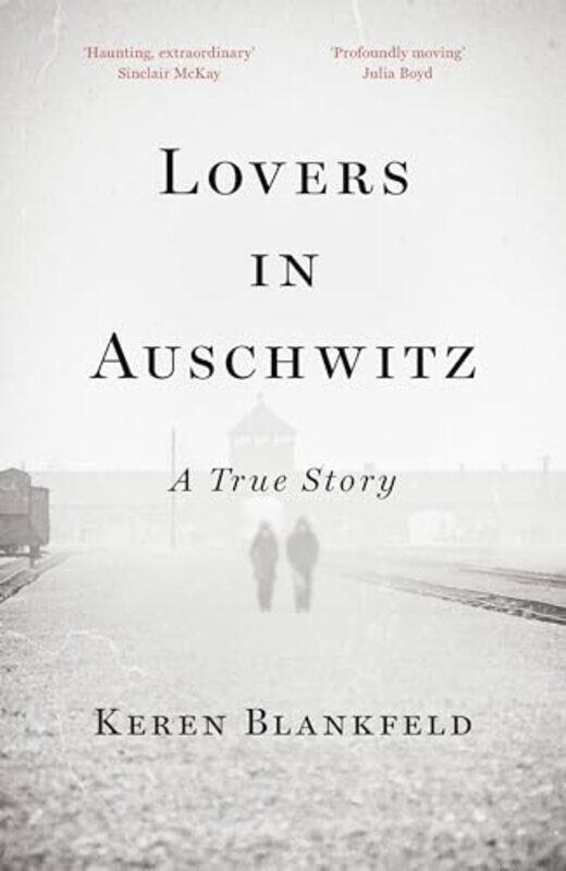 

Lovers in Auschwitz by Keren Blankfeld-Paperback