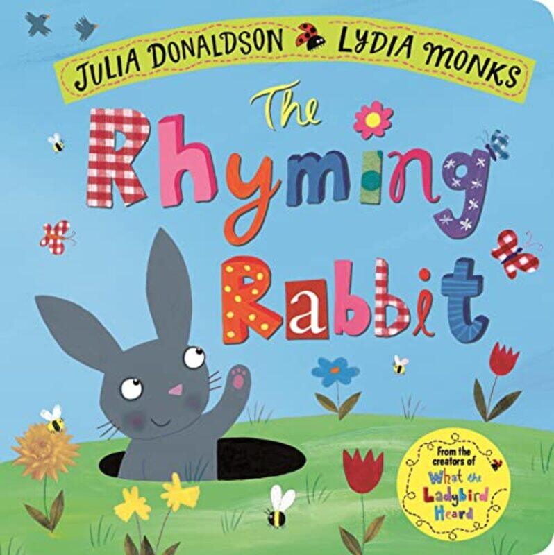 

The Rhyming Rabbit Paperback by Donaldson, Julia - Monks, Lydia