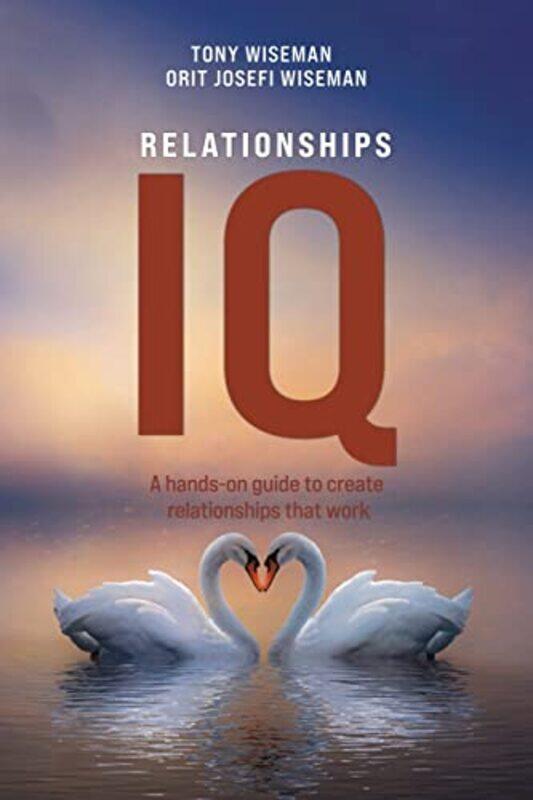 

Relationships IQ by Tony WisemanOrit Josefi Wiseman-Paperback