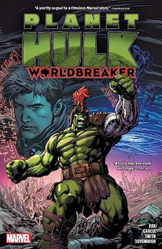 

Planet Hulk Worldbreaker By Garcia Manuel - Paperback