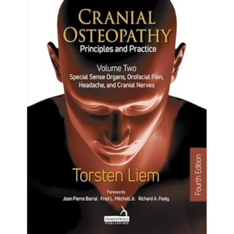 

Cranial Osteopathy Principles and Practice Volume 2 by Ross JacobucciKevin J GrimmZhiyong Zhang-Paperback