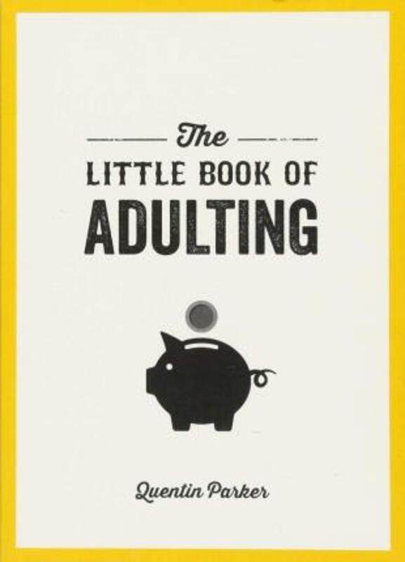 

The Little Book of Adulting