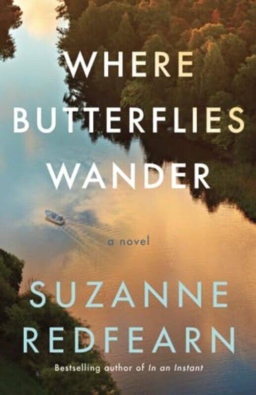 

Where Butterflies Wander by Suzanne Redfearn -Paperback