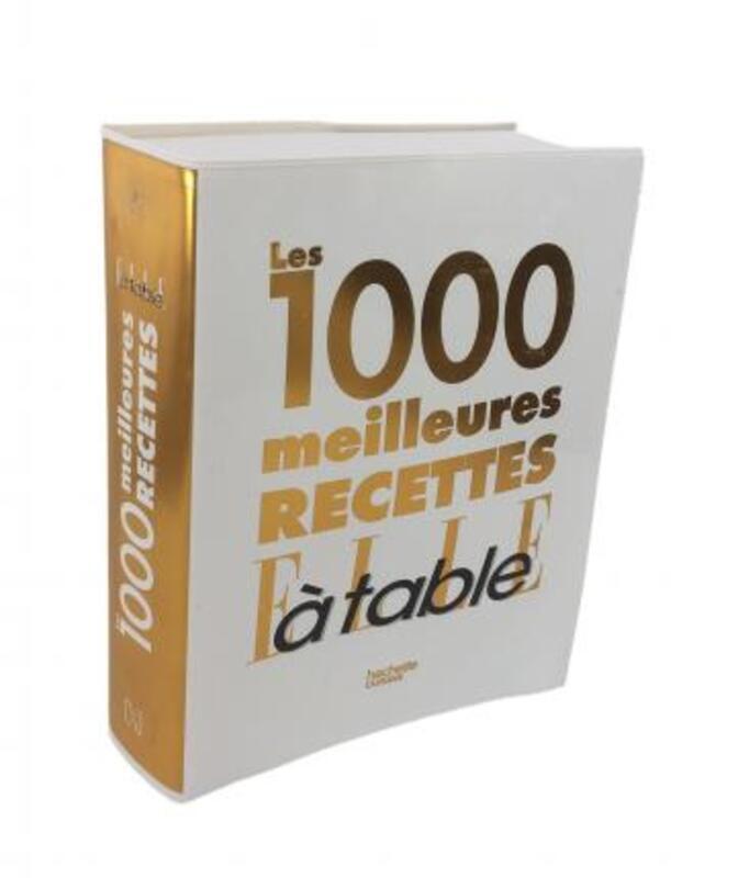 LES 1000 MEILLEURES RECETTES DE ELLE A TABLE.paperback,By :