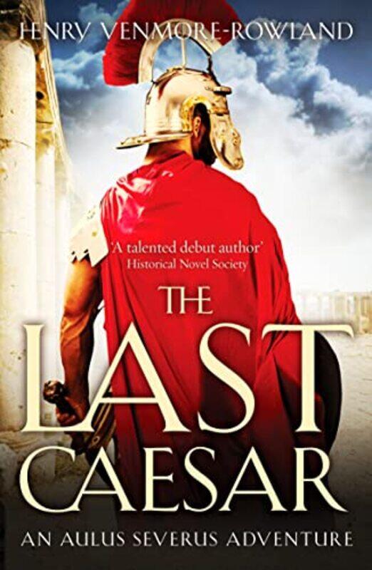 

The Last Caesar by Henry Venmore-Rowland-Paperback
