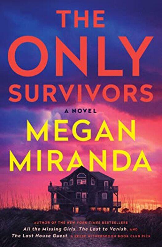 

The Only Survivors by Megan Miranda-Hardcover