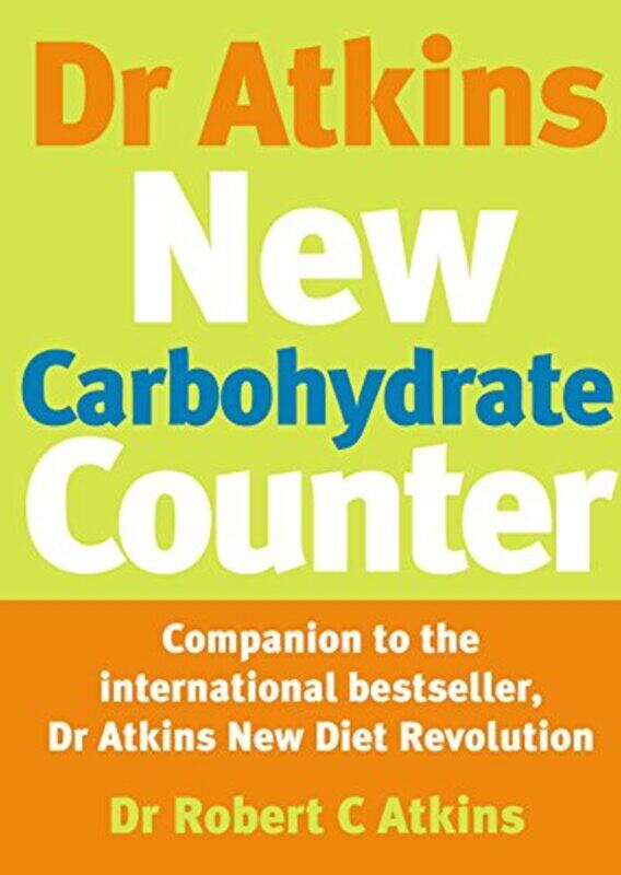 

Dr Atkins New Carbohydrate Counter by Dr AtkinsRobert C Atkins-Paperback