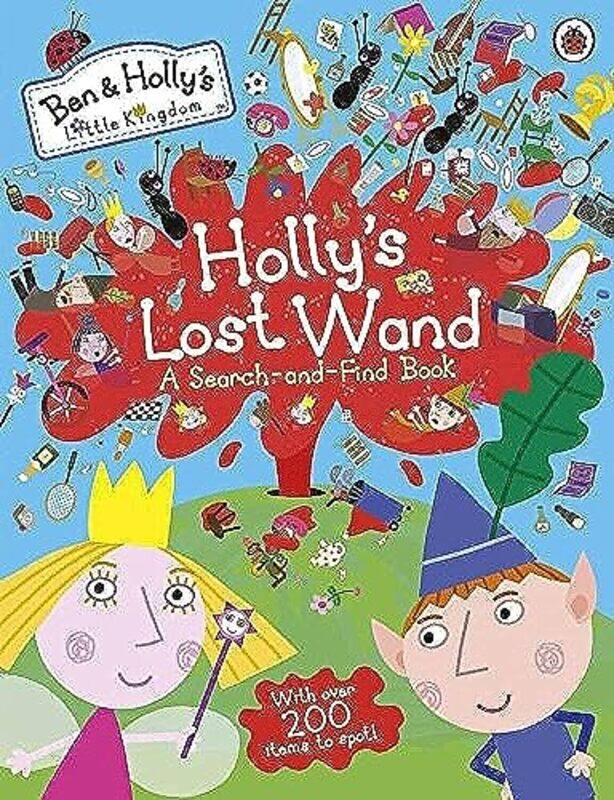 

Ben and Hollys Little Kingdom Hollys Lost Wand A SearchandFind Book by Ben and Hollys Little Kingdom-Paperback