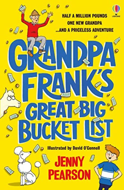 Grandpa Franks Great Big Bucket List By Pearson, Jenny - O'Connell, David Paperback