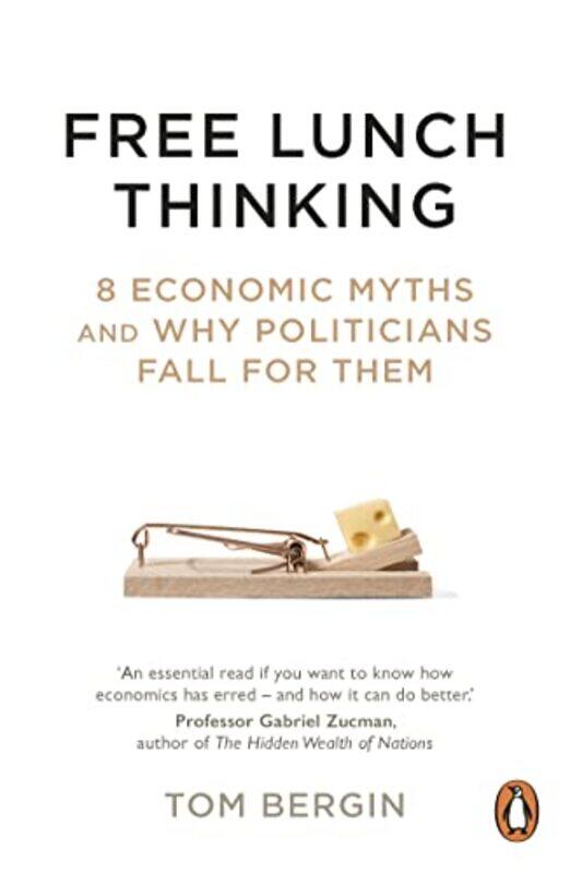 

Free Lunch Thinking by Paul HallwoodStuart Sinclair-Paperback