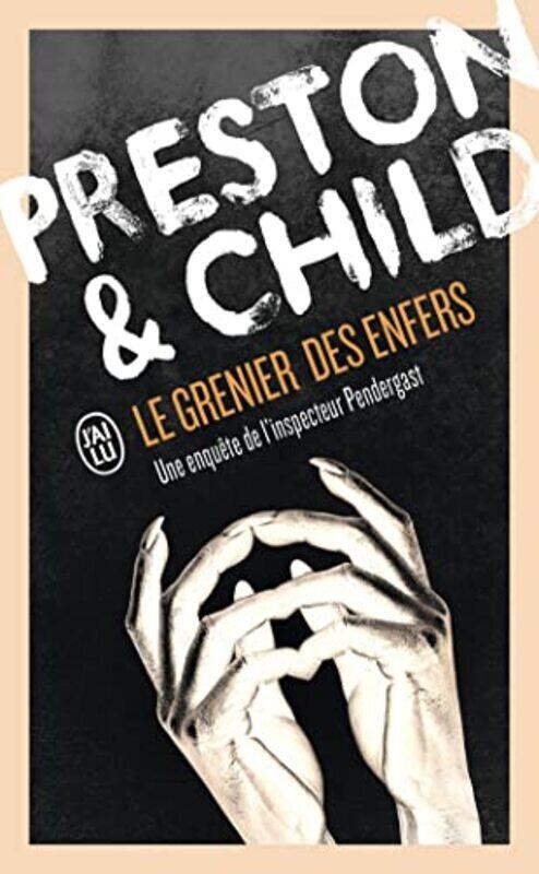 

Le Grenier des Enfers,Paperback,By:Douglas Preston