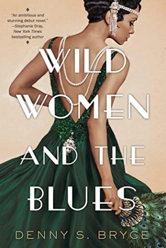

Wild Women and the Blues by Denny S Bryce-Paperback