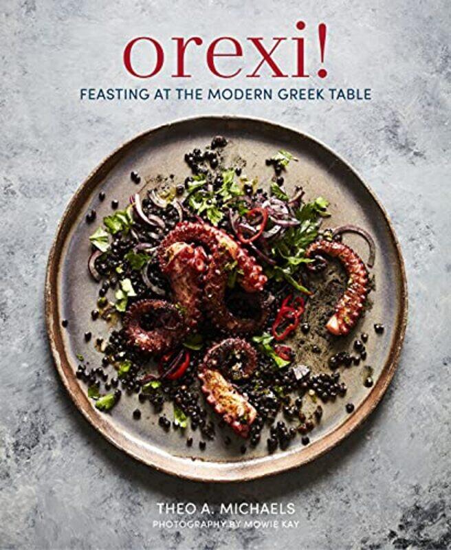 

Orexi! By Theo A. Michaels Hardcover
