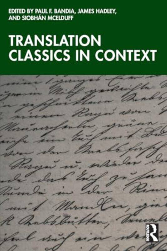 

Translation Classics in Context by Alex Woolf-Paperback