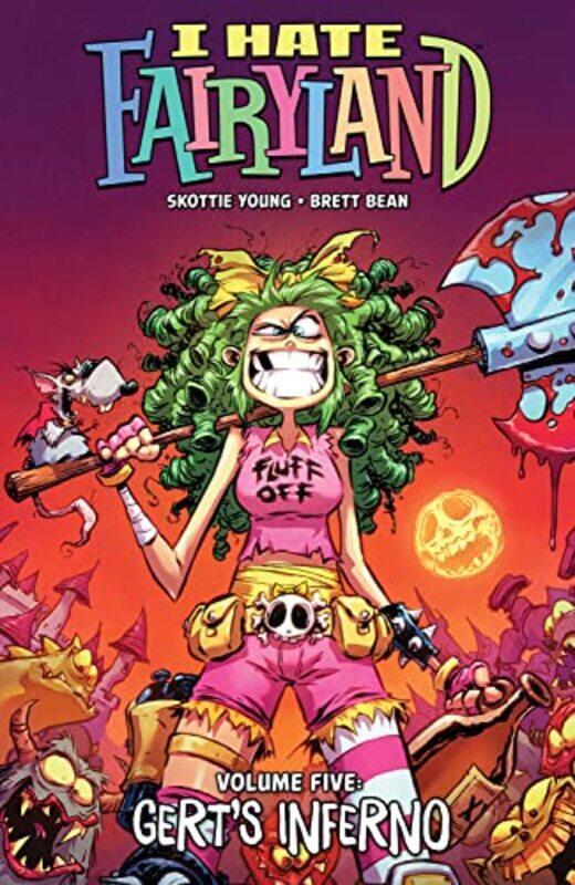 

I Hate Fairyland V05 By Young Skottie - Paperback