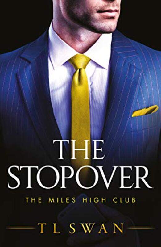 

The Stopover by T L Swan-Paperback