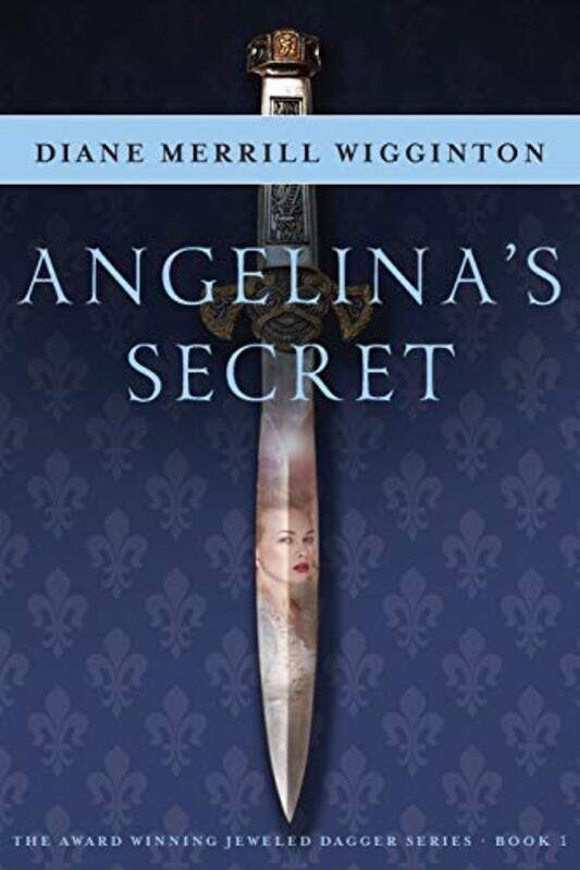 

Angelinas Secret by Diane Merrill Wigginton-Paperback