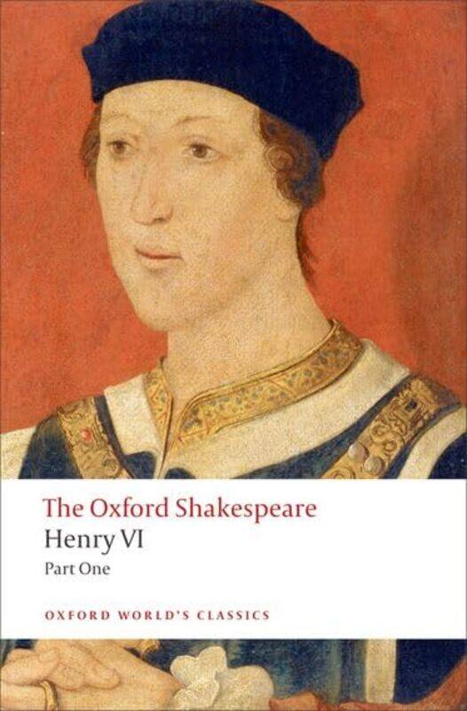 

Henry VI Part One The Oxford Shakespeare by Jessie JamesTamara Anegon-Paperback