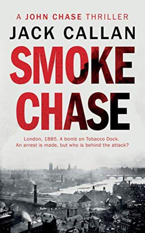 

Smoke Chase by Jack Callan-Paperback