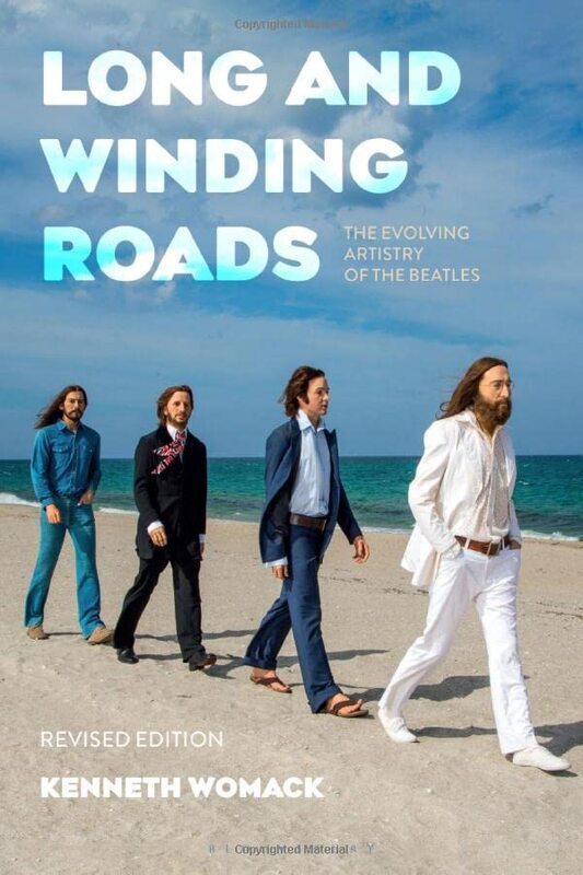 Long and Winding Roads Revised Edition by Dr Kenneth Monmouth University, West Long Branch, USA Womack-Paperback