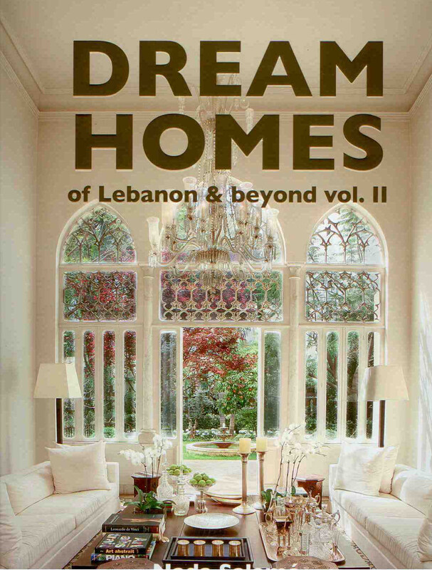 

Dream Homes of Lebanon (Vol. II), Hardcover Book, By: Kim Deegan