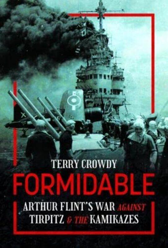 

Formidable by Terry Crowdy-Hardcover