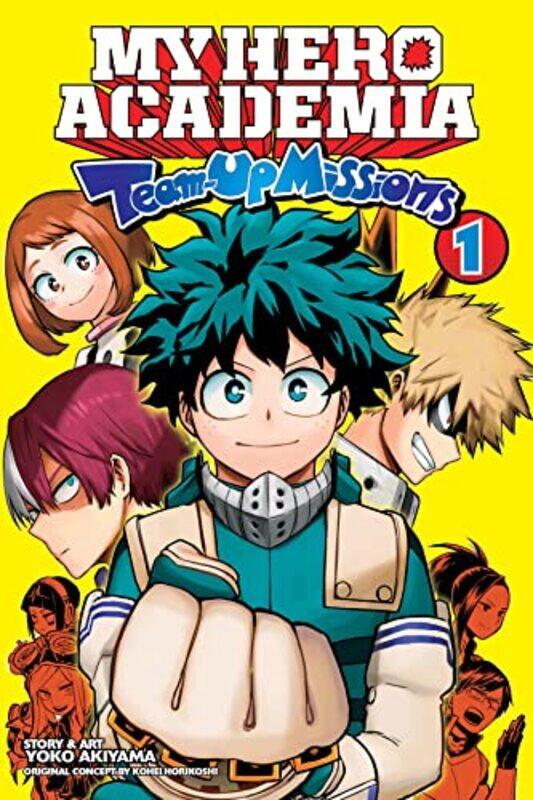 

My Hero Academia TeamUp Missions Vol 1 by Yoko Akiyama-Paperback