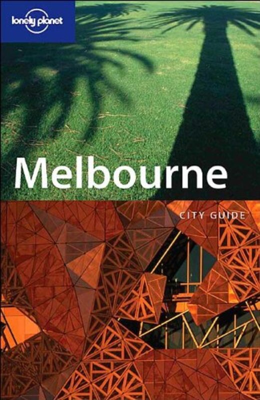 Melbourne (Lonely Planet City Guides S.)