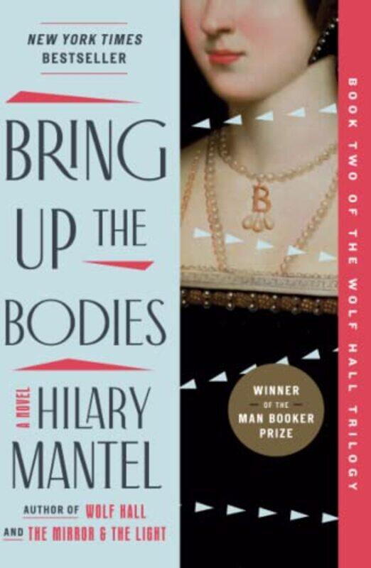 

Bring Up The Bodies By Mantel Hilary - Paperback